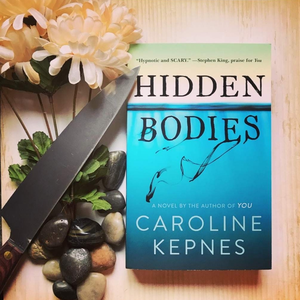 Hidden Bodies by Caroline Kepnes (Novel / Book)